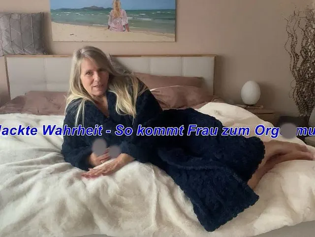 Nackte Wahrheit - So kommt Frau zum Orgasmus