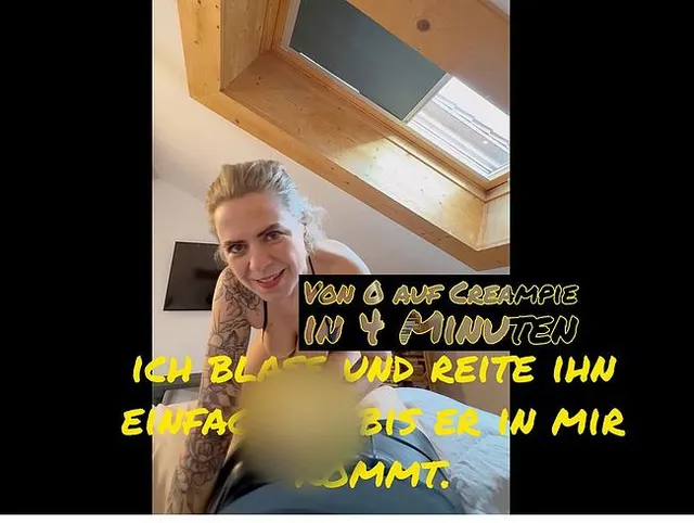 Von 0 auf Creampie in 4 Minuten - ich blase und reite ihn einfach ab bis er in mir kommt...