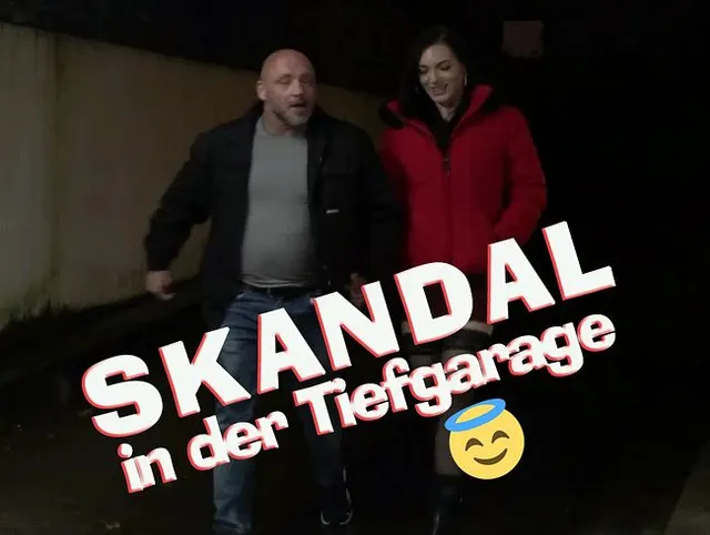SKANDAL in der Tiefgarage