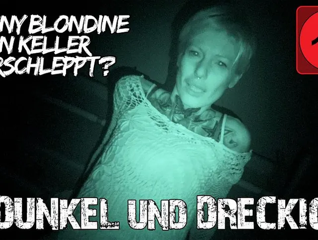 DUNKEL & DRECKIG | Skinny-Blondine in Keller verschleppt ?