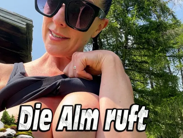 Die Alm ruft