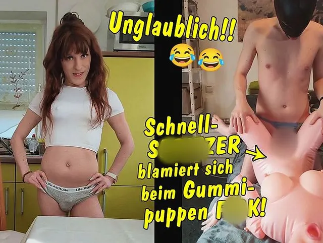 Unglaublich peinlich! Schnellspritzer blamiert sich beim Gummipuppen Fick!
