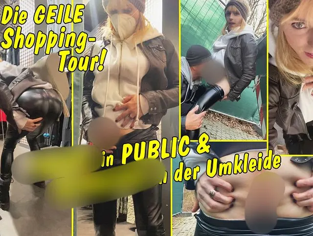 Die geile Shopping-Tour!! Nackt im Laden und in Public & Blowjob in der Umkleide!