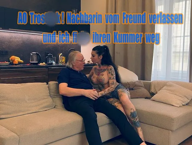 AO Trostfick! Nachbarin vom Freund verlassen und ich ficke ihren Kummer weg.