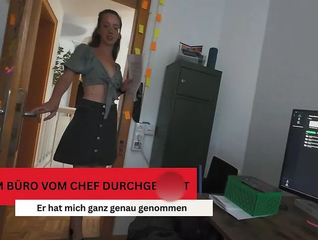 Im Büro von Chef durchgefickt- Er hat mich ganz geil genommen