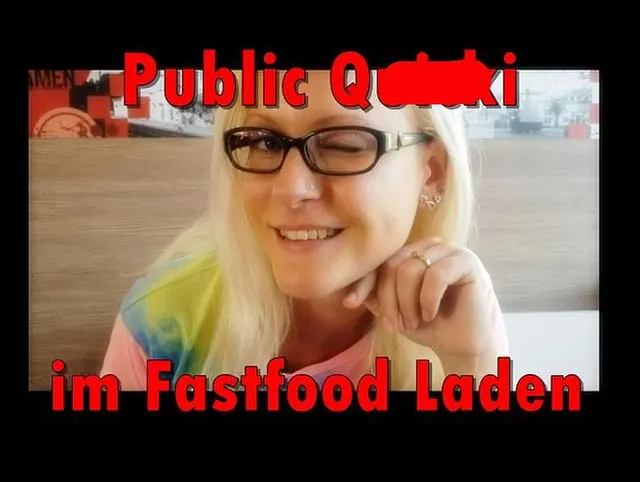 Public Quicki im Fastfood Laden