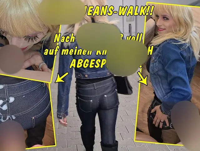 Geiler Jeans Walk! Nach Blowjob voll auf meinen Knackarsch abgespritzt!!