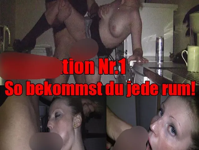 Ficklektion Nr.1 - So bekommst du jede rum!
